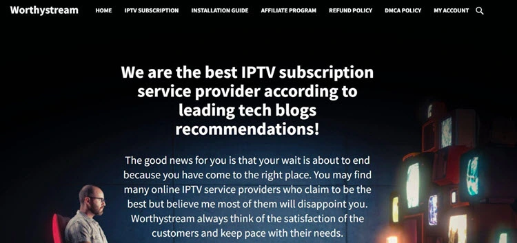 Worthystream best IPTV subscription service provider